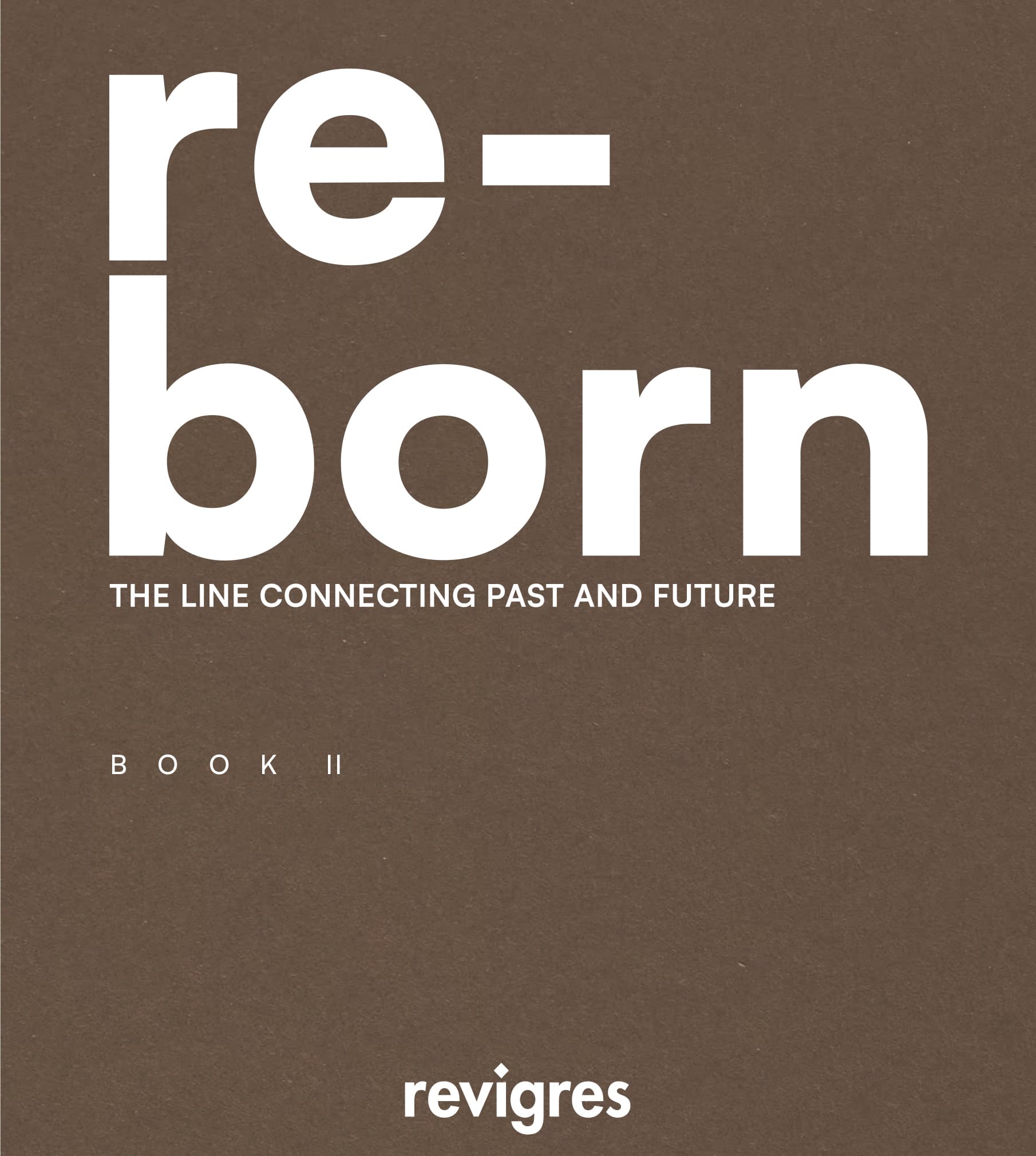 REBORN REVIGRÉS CATALOGUE