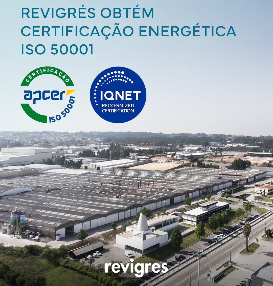 Revigrés obteve a sua quíntupla Certificação: a Norma ISO 50001